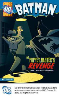 Cover image for Batman: The Puppet Master's Revenge