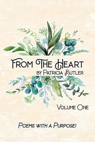 Cover image for From The Heart: Poems with a Purpose