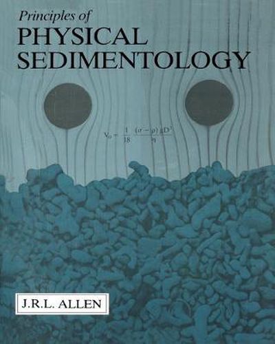 Cover image for Principles of Physical Sedimentology