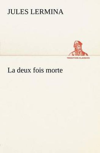 Cover image for La deux fois morte