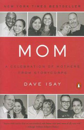 Cover image for Mom: A Celebration of Mothers from StoryCorps
