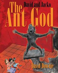 Cover image for David and Jacko: The Ant God