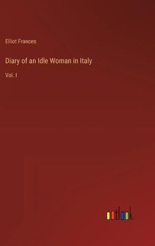 Cover image for Diary of an Idle Woman in Italy