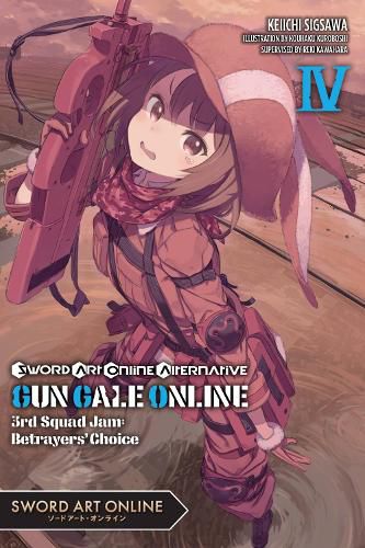 Cover image for Sword Art Online Alternative Gun Gale Online, Vol. 4 (light novel)