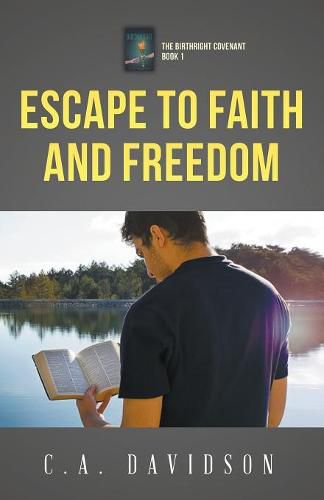 Cover image for Escape to Faith and Freedom