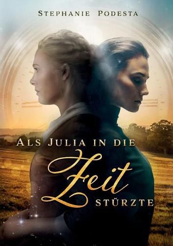 Cover image for Als Julia in die Zeit sturzte