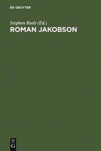 Cover image for Roman Jakobson: 1896 - 1982. A Complete Bibliography of His Writings