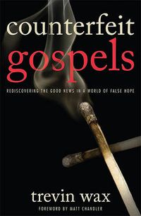 Cover image for Counterfeit Gospels