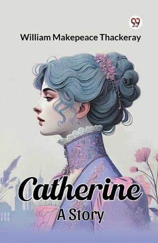 Cover image for Catherine a Story