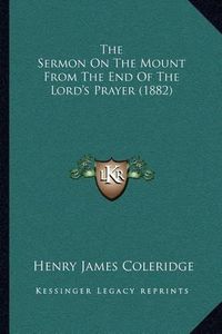 Cover image for The Sermon on the Mount from the End of the Lord's Prayer (1882)