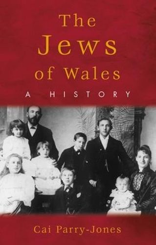 Cover image for The Jews of Wales: A History