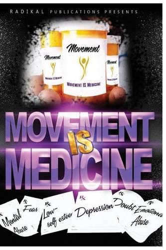 Cover image for Movement IS Medicine