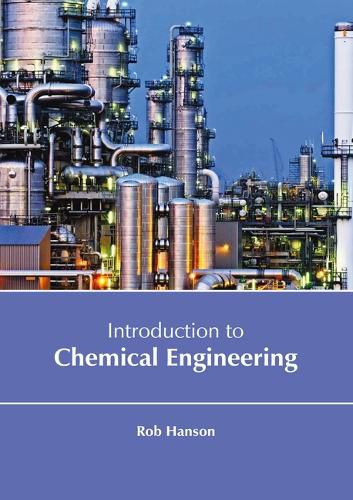 Cover image for Introduction to Chemical Engineering