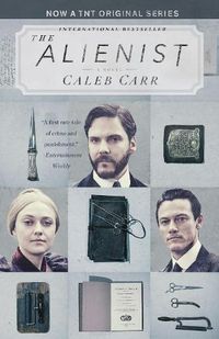 Cover image for The Alienist (TNT Tie-in Edition): A Novel