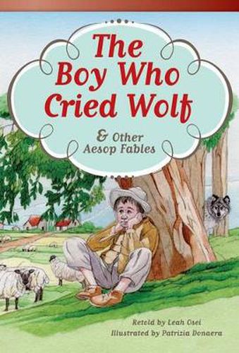 Cover image for The Boy Who Cried Wolf and Other Aesop Fables