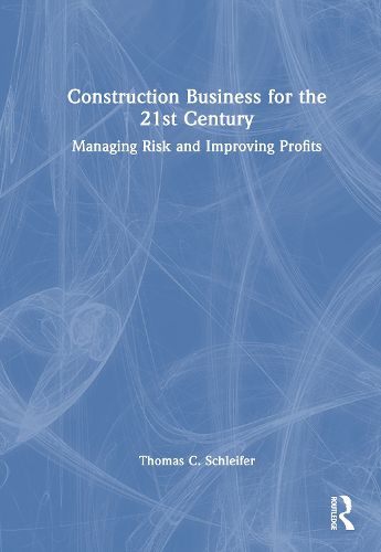 Cover image for Construction Business for the 21st Century