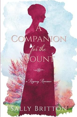 A Companion for the Count: A Regency Romance