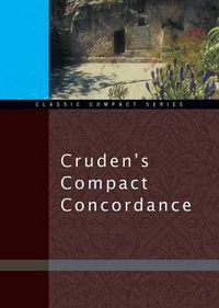 Cover image for Cruden's Compact Concordance