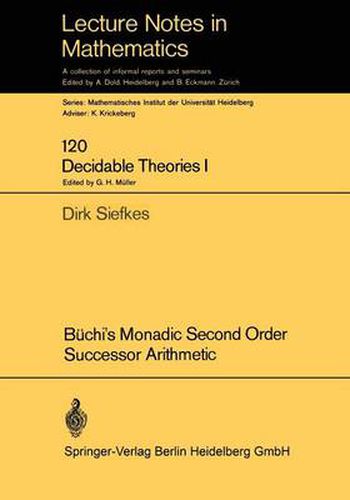 Buchi's Monadic Second Order Successor Arithmetic