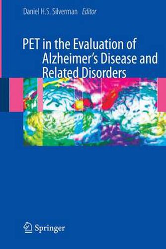 Cover image for PET in the Evaluation of Alzheimer's Disease and Related Disorders