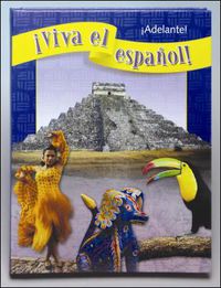 Cover image for !Viva el espanol!: !Adelante!, Student Textbook