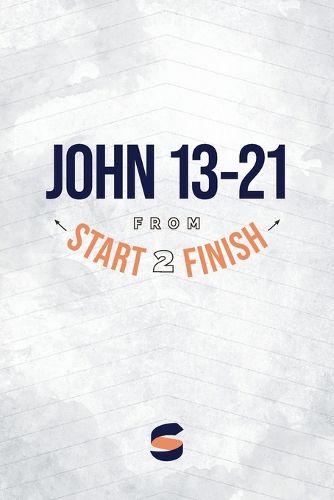 Cover image for John 13-21 from Start2Finish