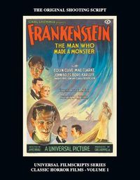 Cover image for Frankenstein (Universal Filmscripts Series: Classic Horror Films - Volume 1)