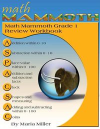 Cover image for Math Mammoth Grade 1 Review Workbook