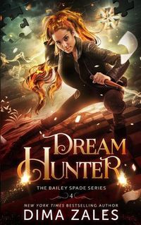 Cover image for Dream Hunter (Bailey Spade Book 2)