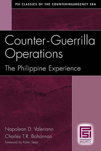 Cover image for Counter-Guerrilla Operations: The Philippine Experience