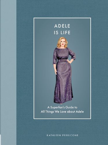 Cover image for Adele Is Life