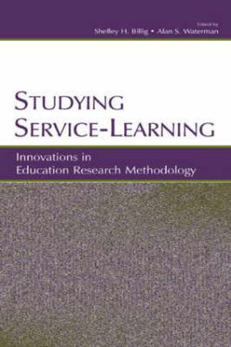 Cover image for Studying Service-Learning: Innovations in Education Research Methodology