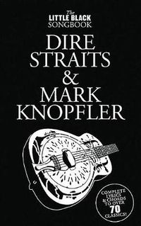 Cover image for The Little Black Songbook: Dire Straits M.Knopfler