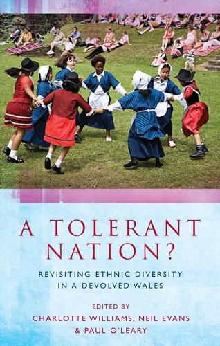 A Tolerant Nation?: Revisiting Ethnic Diversity in a Devolved Wales