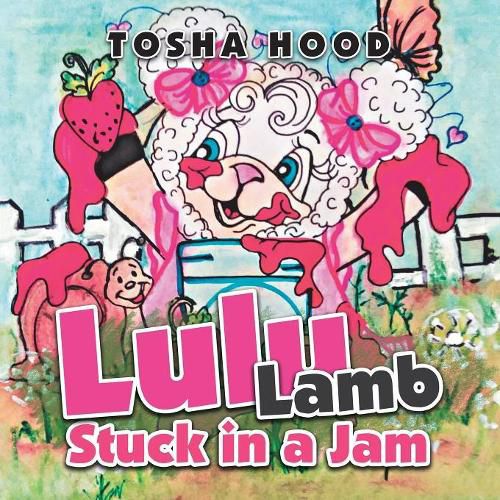 Cover image for Lulu Lamb Stuck in a Jam