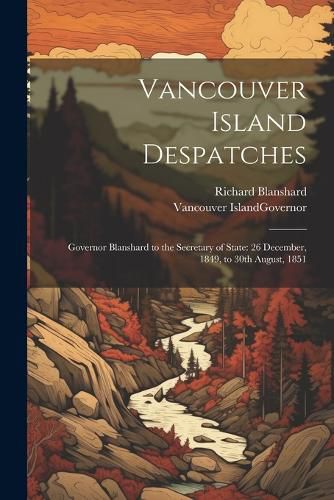 Vancouver Island Despatches