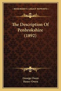 Cover image for The Description of Penbrokshire (1892)