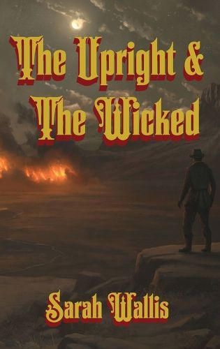 Cover image for The Upright and The Wicked