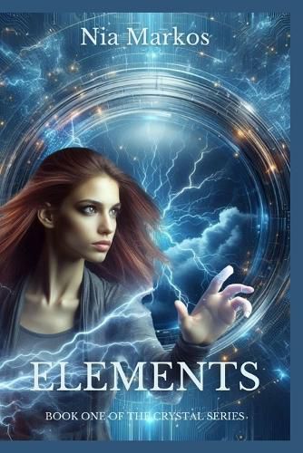 Cover image for Elements (Book One of the Crystal Series)
