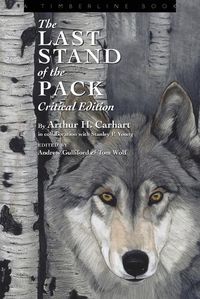 Cover image for The Last Stand of the Pack: Critical Edition
