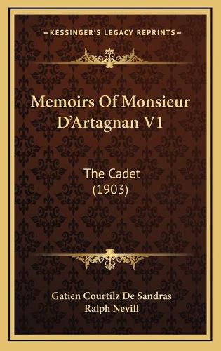 Memoirs of Monsieur D'Artagnan V1: The Cadet (1903)