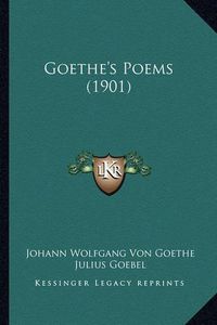 Cover image for Goethe's Poems (1901)