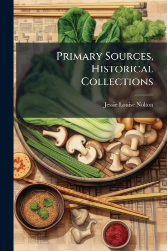 Cover image for Primary Sources, Historical Collections