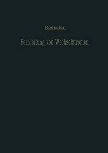 Cover image for Die Fernleitung Von Wechselstroemen