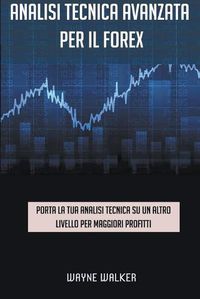 Cover image for Analisi tecnica avanzata per il Forex