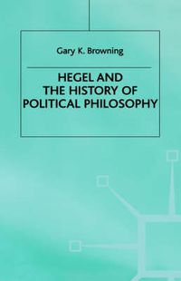 Cover image for Hegel and the History of Political Philosophy