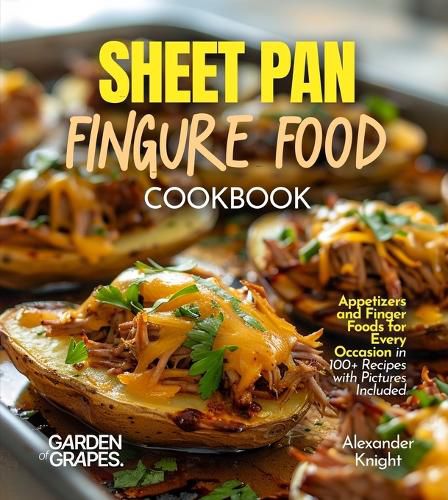 Cover image for Sheet Pan Finger Food Cookbook