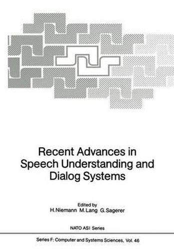 Cover image for Recent Advances in Speech Understanding and Dialog Systems