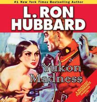 Cover image for Yukon Madness