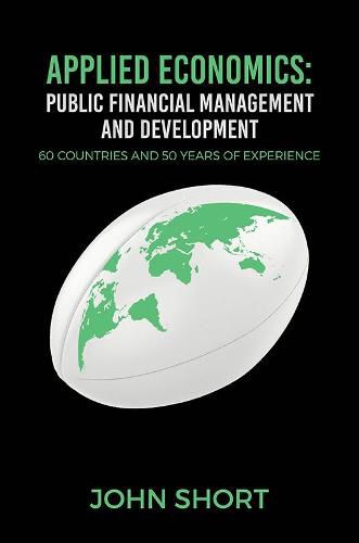 Cover image for Applied Economics: Public Financial Management and Development: 60 countries and 50 years of experience